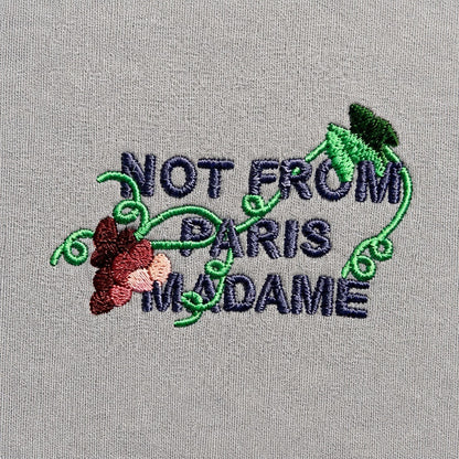 Drôle de Monsieur "Not From Paris Madame" T-shirt